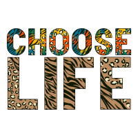 Choose life | Teevron