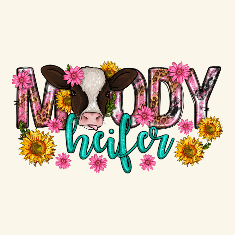 Moody Heifer Mother's Day Premium Hoodie by texasbilliewilder | Teevron