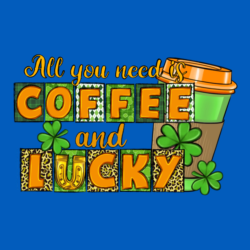 All You Need Is Coffee And Lucky Urban Hoodie by CowGirlArtShop | Teevron