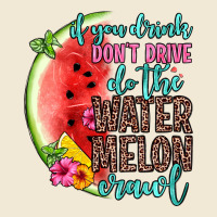 If You Drink Don T Drive Do The Watermelon Crawl Ladies Tee | Teevron