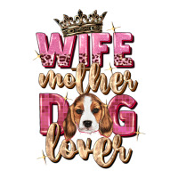 wife mother dog lover | Teevron