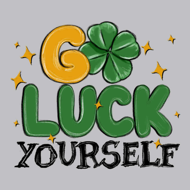 Go Luck Yourself Long Sleeve Tee by MaliasSmallBusiness | Teevron