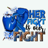 Her Fight Is Our Fight Colon Cancer Blue Ribbon Premium Hoodie | Teevron