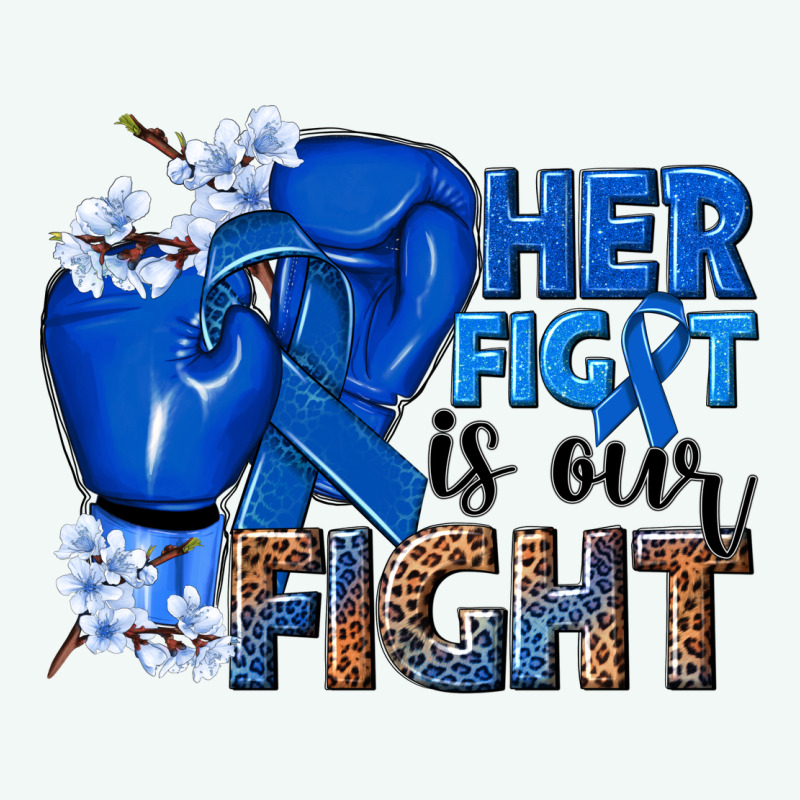 Her Fight Is Our Fight Colon Cancer Blue Ribbon Premium Hoodie by NancyCooperArtShop | Teevron