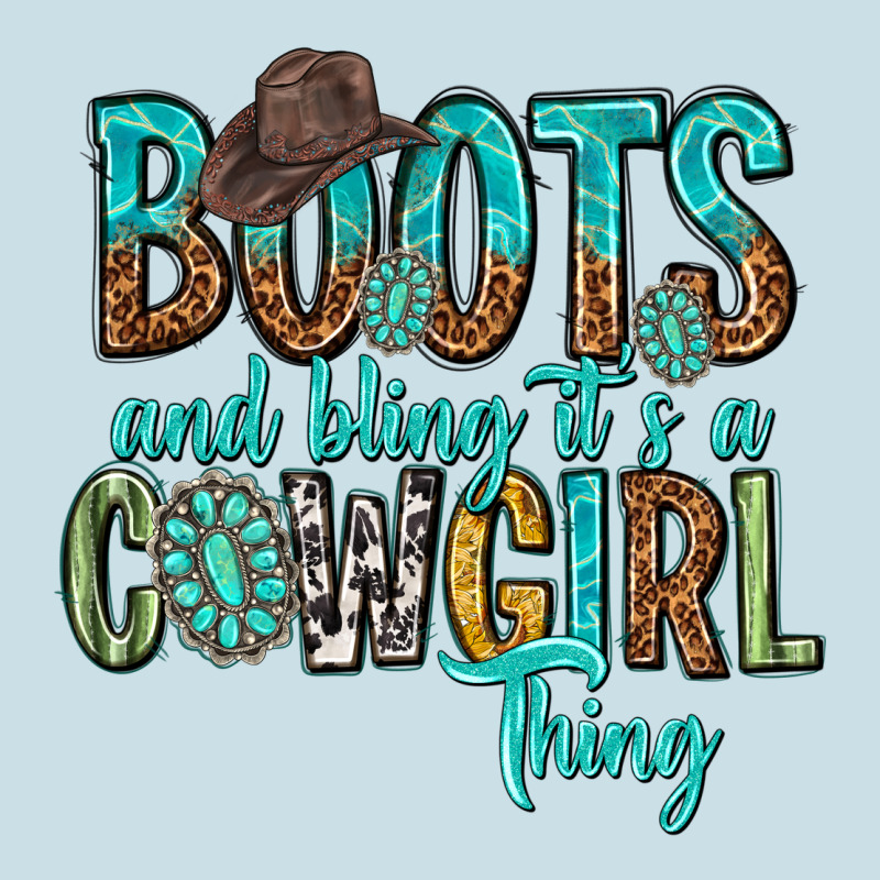 Boots And Bling Its A Cowgirl Thing Ladies Tee by texasbilliewilder | Teevron