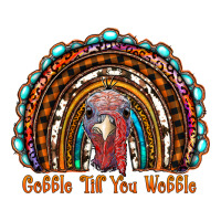 gobble till you wobble thanksgiving rainbow | Teevron