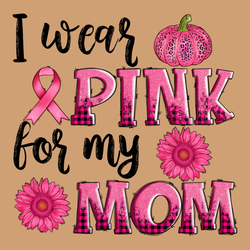 I Wear Pink For My Mom Sunlower And Pumpkin Vintage Tee by AdoDesignShop | Teevron