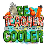 pe teacher but cooler | Teevron