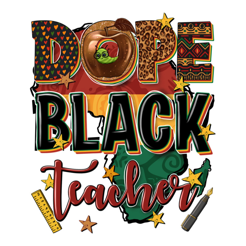 Dope Black Teacher Ladies Tee by texasbilliewilder | Teevron