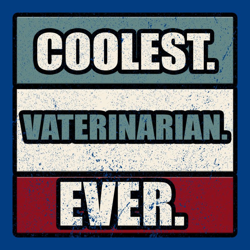Coolest Veterinarian Ever Premium Sweatshirt by Bettercallsaul | Teevron