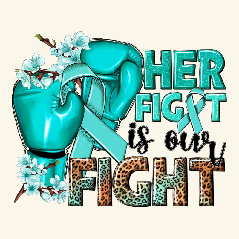 Her Fight Is Our Fight Ovarian Cancer Teal Ribbon Premium Hoodie by NancyCooperArtShop | Teevron