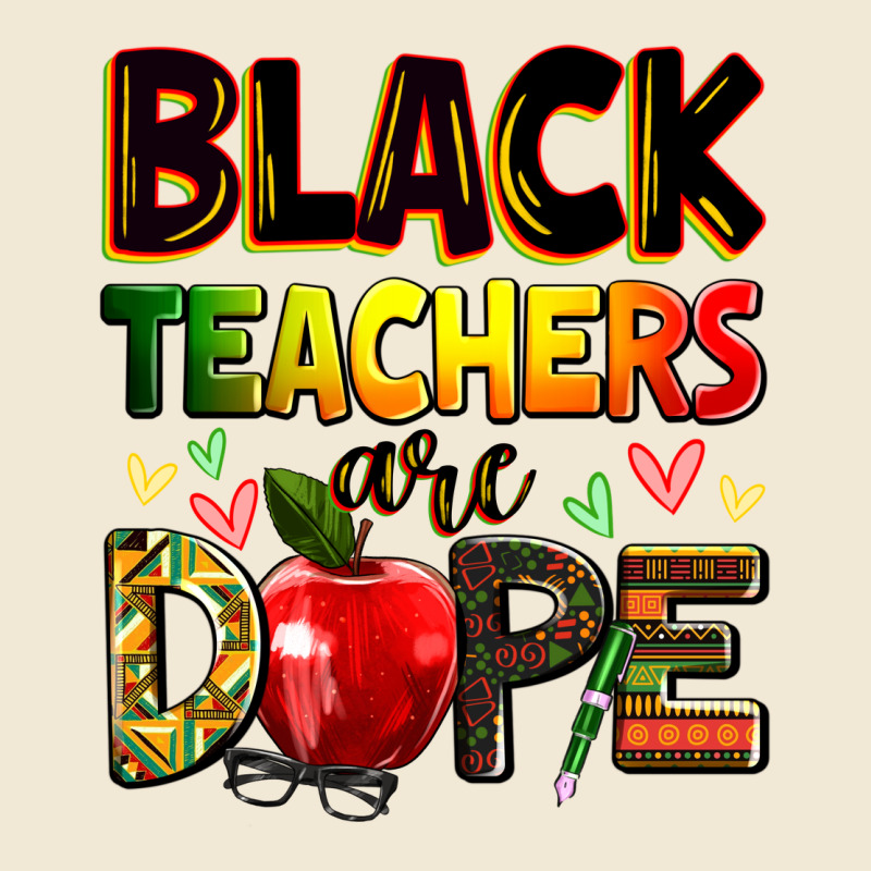 Black Teacher's Are Dope Juneteenth Premium Tee by Zillion Design Studio | Teevron