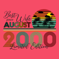 Best Wife Since August 2000 Limited Edition Premium Sweatshirt | Teevron