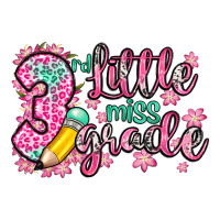 little miss 3rd grade | Teevron