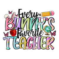Every Bunnys Favorite Teacher Long Sleeve Tee | Teevron