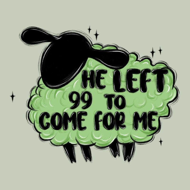 He Left The 99 To Come For Me Long Sleeve Tee by MaliasSmallBusiness | Teevron