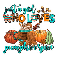 just a girl who loves pumpkin spice | Teevron