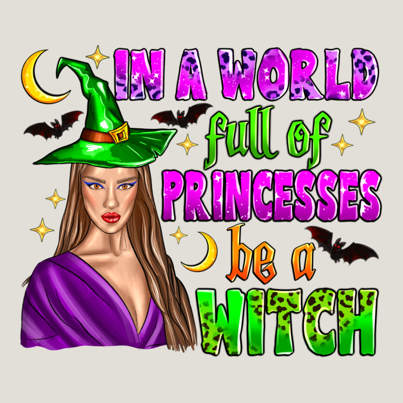 In A World Full Of Princesses Be A Witch Heavy Core Tee by Zillion Design Studio | Teevron