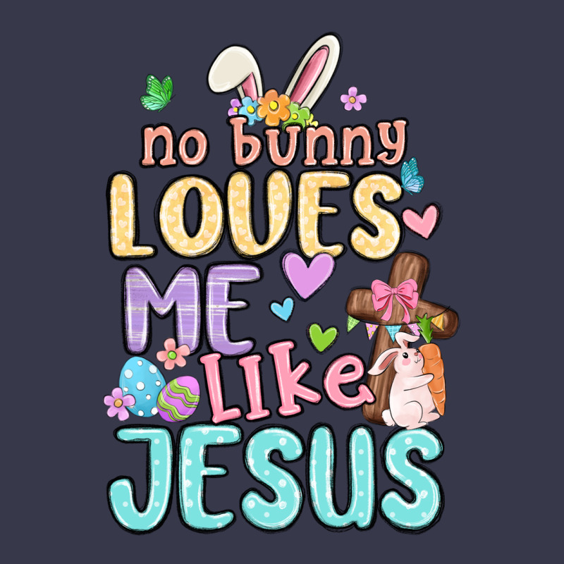 No Bunny Loves Me Like Jesus Long Sleeve Tee by MaliasSmallBusiness | Teevron