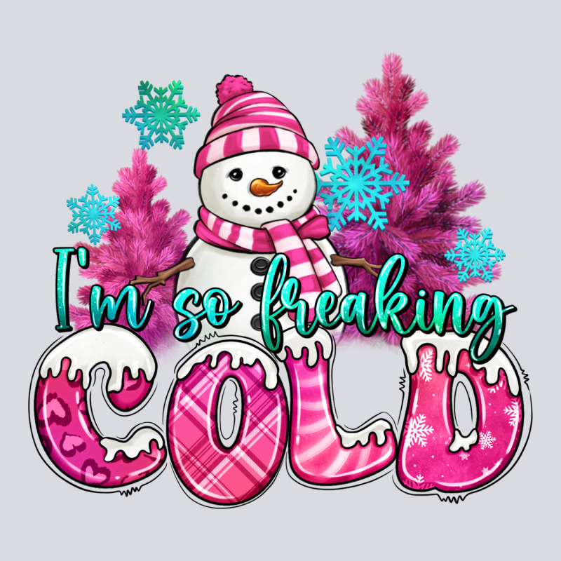 Im So Freaking Cold Pink Christmas Snowman Zipper Hoodie by MaliasSmallBusiness | Teevron