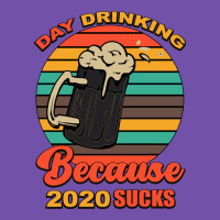 Day Drinking Because 2020 Sucks Premium Sweatshirt | Teevron