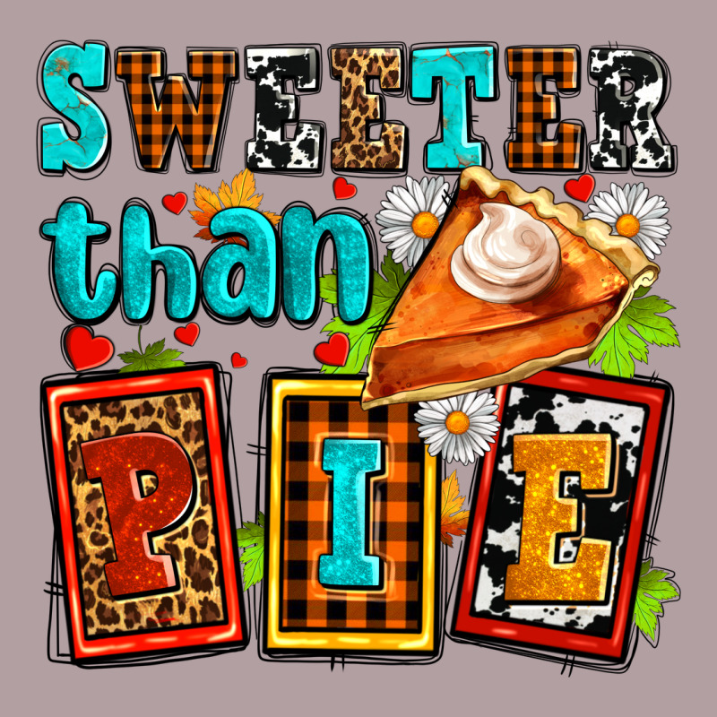 Sweeter Than Pie With Pumpkin Pie Vintage Hoodie by AdoDesignShop | Teevron