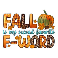 fall is my second favorite f word | Teevron