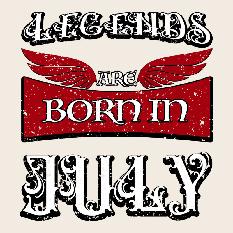 Legends Are Born In July Premium Sweatshirt by Bettercallsaul | Teevron