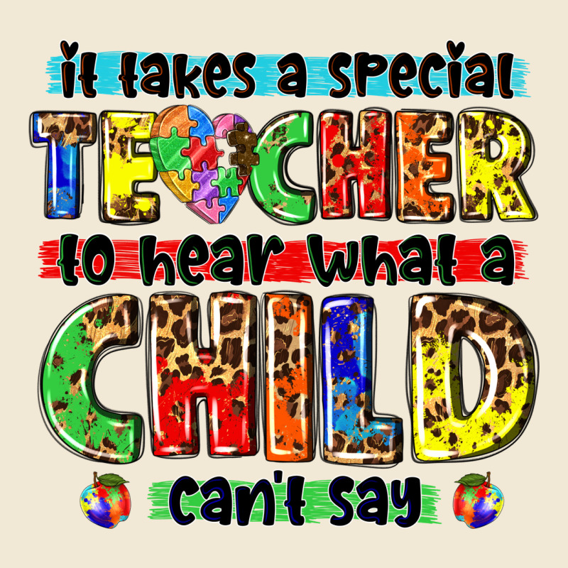 It Takes A Special Teacher To Hear What A Child Cant Say Tbw Ladies Tee by texasbilliewilder | Teevron