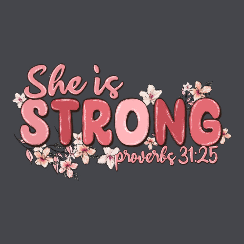 She Is Strong Proverbs 31 25 Long Sleeve Tee by MaliasSmallBusiness | Teevron