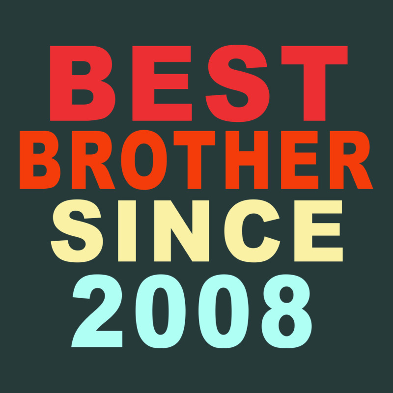 Best Brother Sİnce 2008 Premium Sweatshirt by Bettercallsaul | Teevron