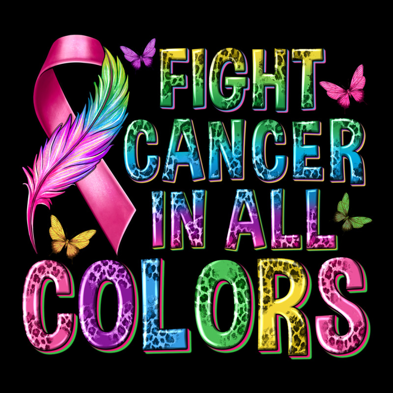 Fight Cancer In All Colors Premium Tee by texasbilliewilder | Teevron