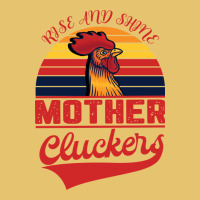 Rise And Shine Mother Cluckers Premium Sweatshirt | Teevron