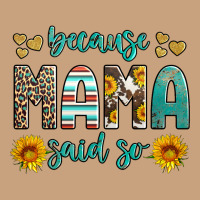 Because Mama Said So Western Sunflowers Vintage Tee | Teevron