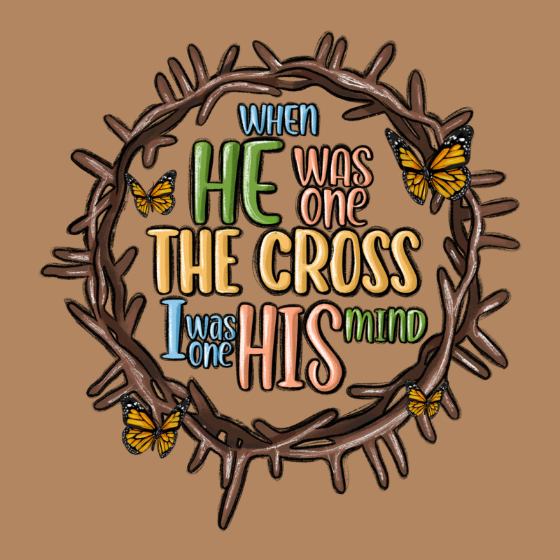 When He Was One The Cross I Was One His Mind Long Sleeve Tee by MaliasSmallBusiness | Teevron