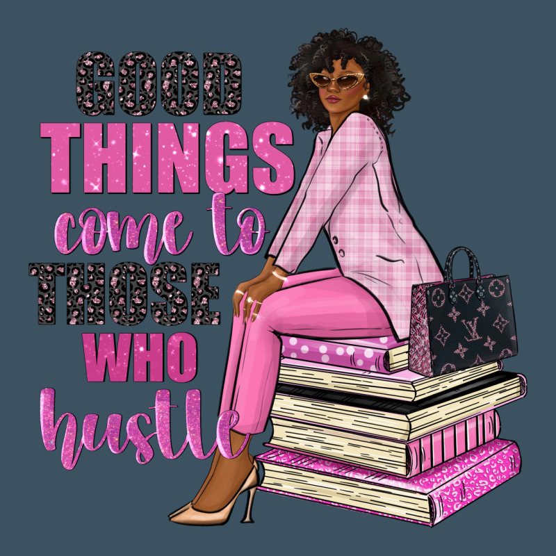 Good Things Come To Those Who Hustle Urban Heavy Tee by NancyCooperArtShop | Teevron
