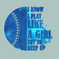 I Know I Play Like A Girl Try To Keep Up Softball Premium Sweatshirt | Teevron