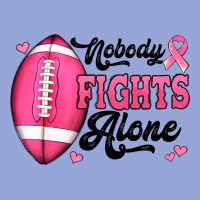 Nobody Fights Alone Pink Football Breast Cancer Awareness Classic Tee | Teevron