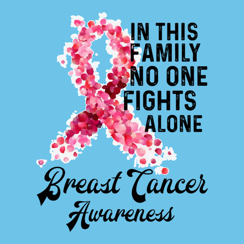 In This Family Fights Alone Breast Cancer Awareness Premium Sweatshirt by Bettercallsaul | Teevron