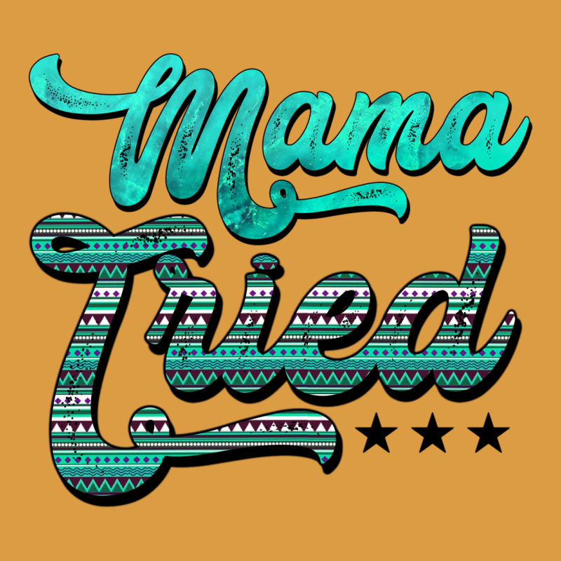 Mama Tried Aztec Turquoise Urban Heavy Tee by AdoDesignShop | Teevron