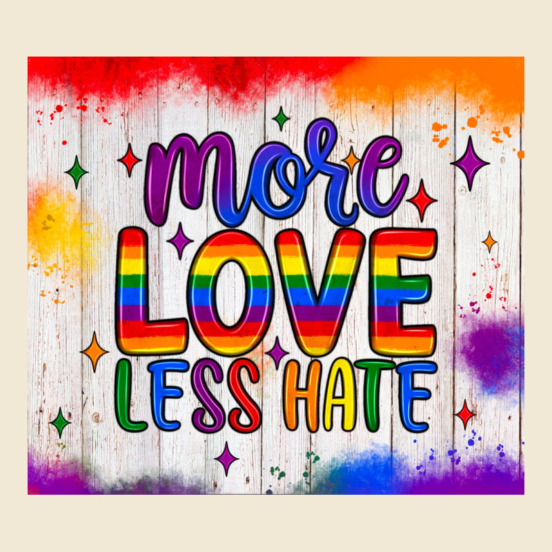 More Love Less Hate Tumbler Ladies Tee by JahusDesignShop | Teevron