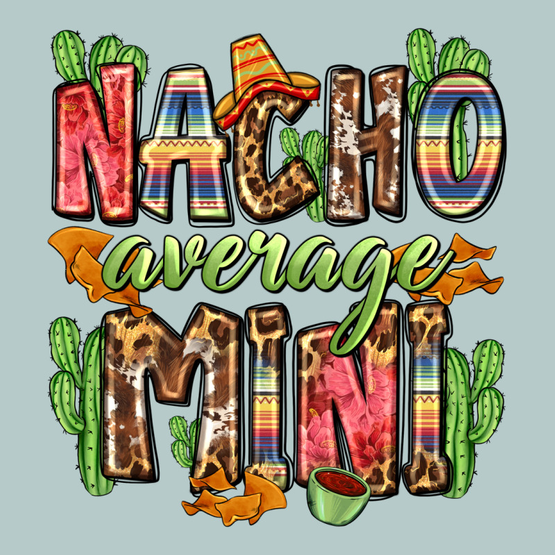 Nacho Average Mini Heavy Core Tee by Zillion Design Studio | Teevron