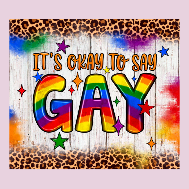 It's Okay To Say Gay Tumbler Ladies Tee by JahusDesignShop | Teevron