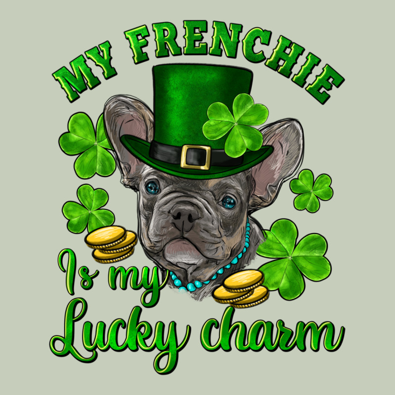 St.patrick's Day My French Bulldog Is My Lucky Charm Ladies Tee by RanaPortraitStore | Teevron
