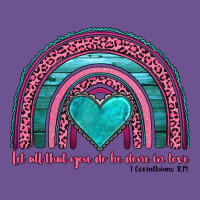 Valentine's Day Rainbow Let All That You Do Be Done In Love 1 Corinthi Vintage Tee | Teevron