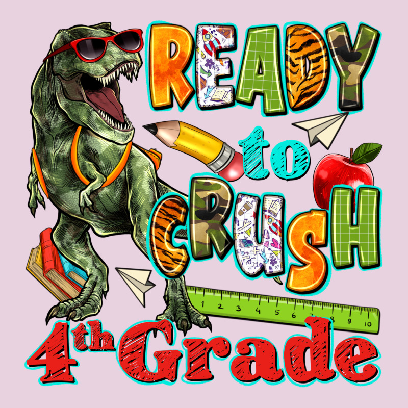Ready To Crush Fourth Grade Ladies Tee by texasbilliewilder | Teevron