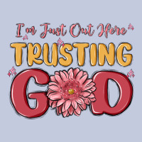 I’m Just Out Here Trusting God Long Sleeve Tee | Teevron