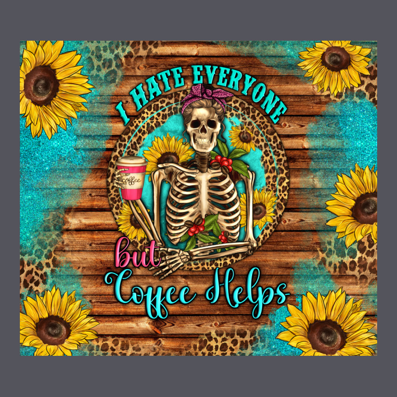 I Hate Everyone But Coffee Helps Western Skeleton Coffee Sunflowers Vintage Hoodie by Artiststas | Teevron