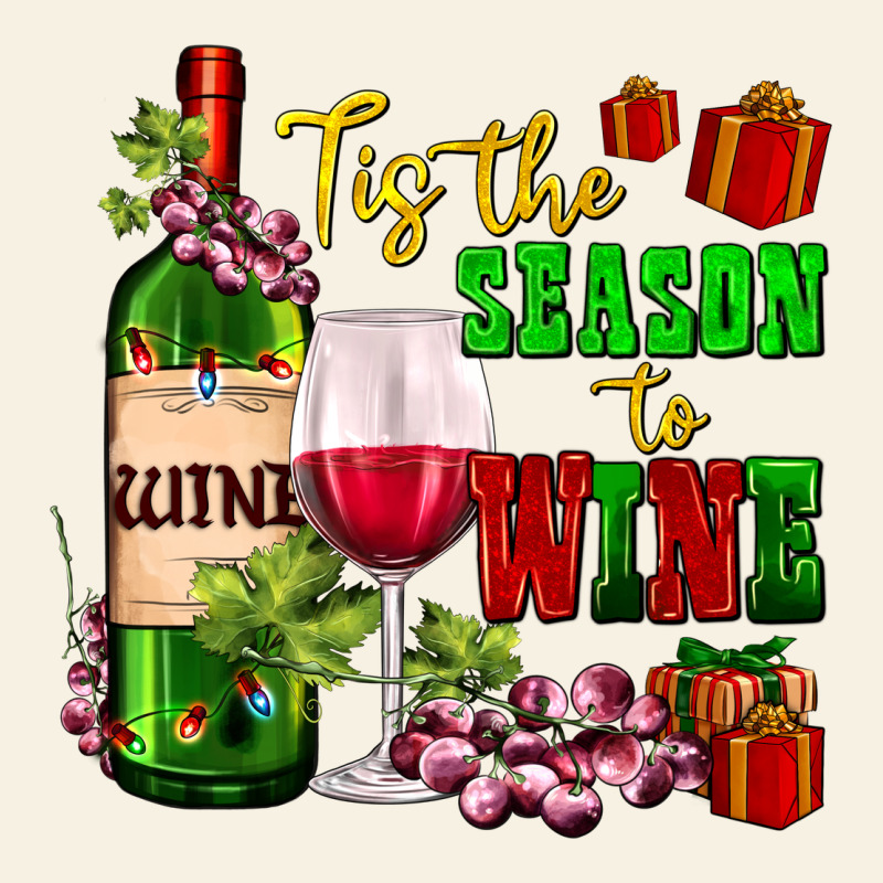 Tis The Season To Wine Vintage Tee by AdoDesignShop | Teevron
