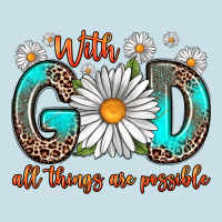 With God All Things Are Possible Daisy Ladies Tee | Teevron